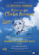 Hier encore, spectacle hommage à Charles Aznavour