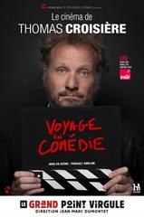 Le cinéma de Thomas Croisière - Voyage en comédie