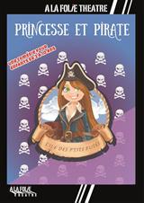 Princesse et pirate, l'île des P'tits Futés