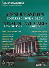 Les 4 Saisons de Vivaldi, Ave Maria, Concerto de Mendelssohn