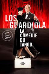 Los Guardiola - La comédie du Tango jusqu'à 42% de réduction