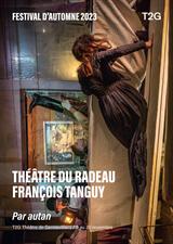 Théâtre du Radeau - Par autan