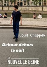 Louis Chappey - Debout dehors la nuit  jusqu'à 33% de réduction