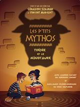 Les p’tits mythos - Thésée et le Minotaure jusqu'à 18% de réduction