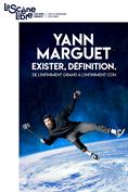 Yann Marguet - Exister, définition